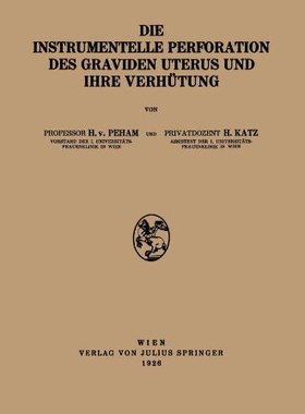 【预订】Die Instrumentelle Perforation Des G...