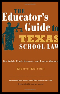 【预售】The Educator's Guide to Texas School Law: Eighth