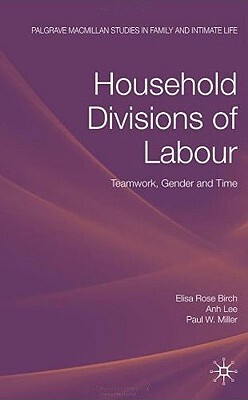 【预售】Household Divisions of Labour: Teamw...