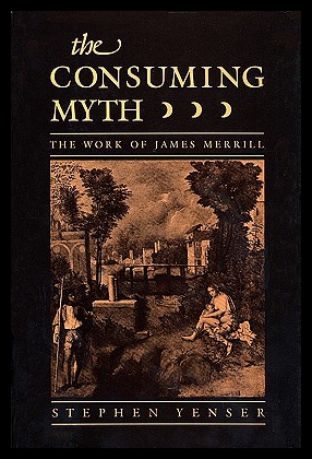 【预售】Consuming Myth: The Work of James Merrill