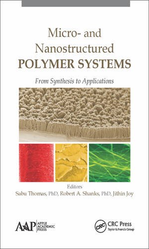 【预订】Micro- and Nanostructured Polymer Systems