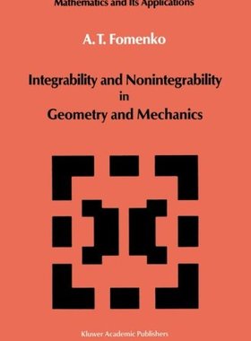 【预订】Integrability and Nonintegrability i...