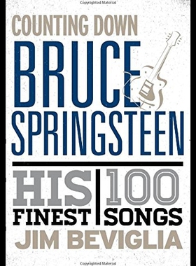 【预售】Counting Down Bruce Springsteen: His 100 Finest S