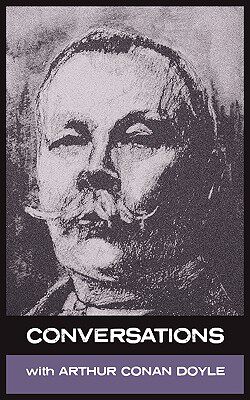 【预售】Conversations with Arthur Conan Doyle