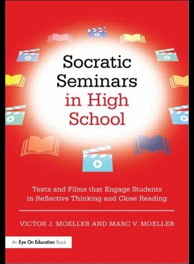 【预售】Socratic Seminars in High School: Texts and Films