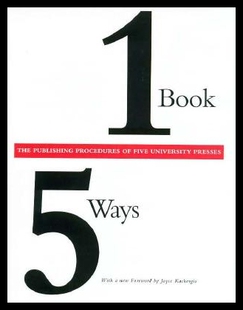 【预售】One Book/Five Ways: The Publishing Procedures o