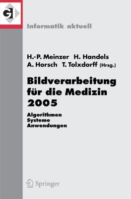 【预订】Bildverarbeitung Fur Die Medizin 200...