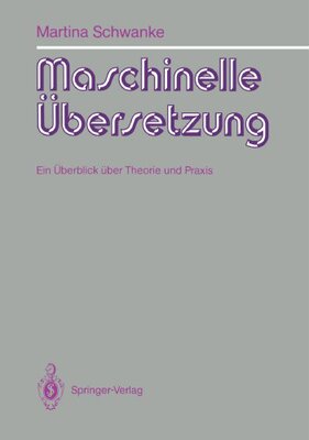 【预订】Maschinelle Ubersetzung: Ein Uberbli...