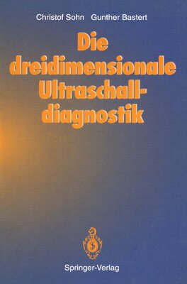 【预订】Die Dreidimensionale Ultraschalldiagnostik