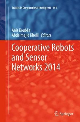 【预订】Cooperative Robots and Sensor Networ...
