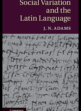 【预售】Social Variation and the Latin Language