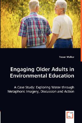 【预售】Engaging Older Adults in Environment...