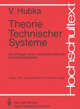 【预订】Theorie Technischer Systeme: Grundla...