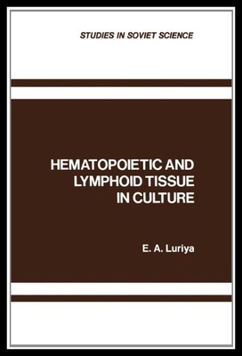 【预售】Hematopoietic and Lymphoid Tissue in Culture
