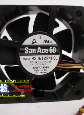 9S 原装Sanyo三洋 9S0612P4H01 Denki 6cm 6025 4线高端静音风扇