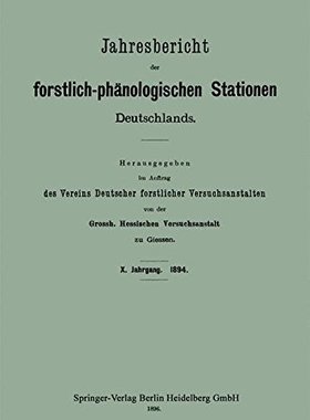 【预订】Jahresbericht Der Forstlich-Phanolog...