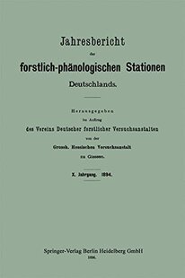 【预订】Jahresbericht Der Forstlich-Phanolog...