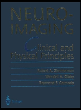 【预售】Neuroimaging: Clinical and Physical Principles