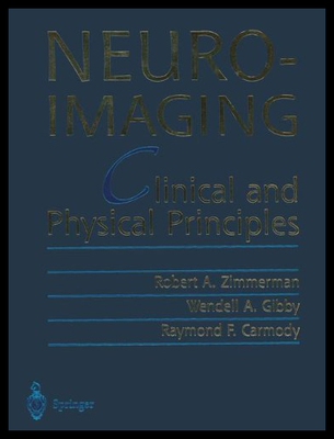 【预售】Neuroimaging: Clinical and Physical Principles