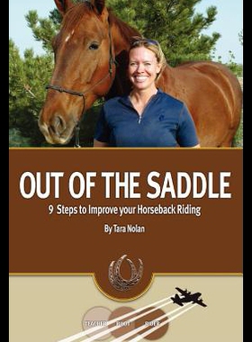 【预售】Out of the Saddle: 9 Steps to Improve Your Horseb