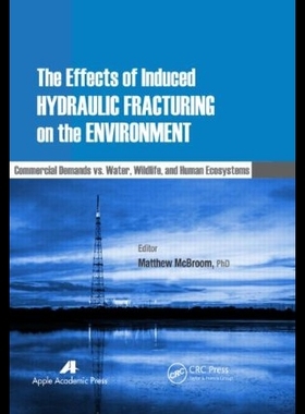 【预售】The Effects of Induced Hydraulic Fract