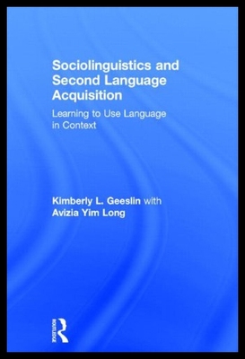 【预售】Sociolinguistics and Second Language Acquisition: