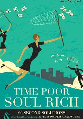 【预售】Time Poor Soul Rich: 60 Second Solut...