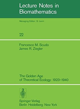 【预订】The Golden Age of Theoretical Ecolog...