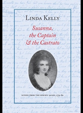 【预售】Susanna, the Captain & the Castrato: Scenes from