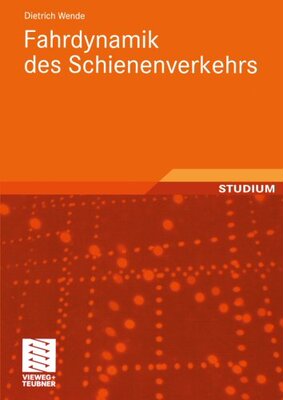 【预售】Fahrdynamik Des Schienenverkehrs