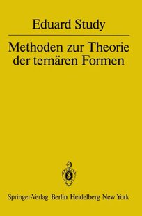 【预订】Methoden Zur Theorie Der Ternaren Formen