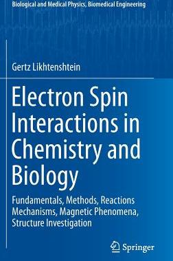 【预订】Electron Spin Interactions in Chemis...
