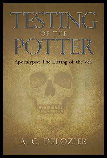 【预售】Testing of the Potter: Apocalypse: The Lifting of