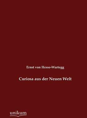 【预售】Curiosa Aus Der Neuen Welt