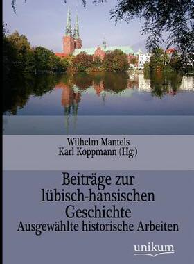【预售】Beitr GE Zur L Bisch-Hansischen Geschichte