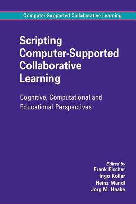 【预售】Scripting Computer-Supported Collaborative Learni...