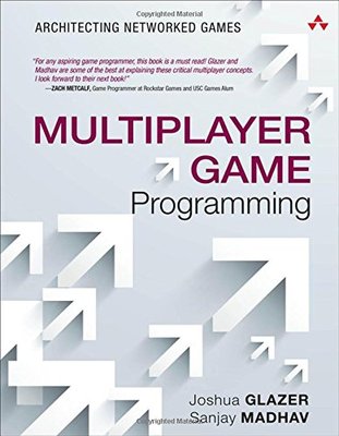 【预订】Multiplayer Game Programming: Archit...