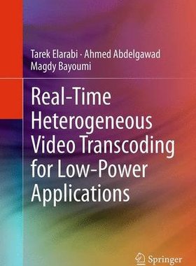 【预订】Real-Time Heterogeneous Video Transc...