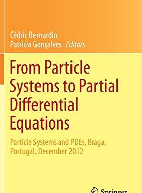 【预订】From Particle Systems to Partial Dif...