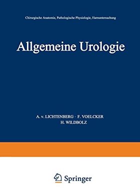 【预订】Allgemeine Urologie: Erster Teil: Ch...