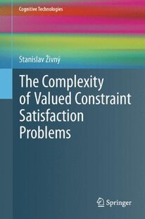 【预订】The Complexity of Valued Constraint ...