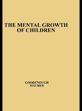 【预售】The Mental Growth of Children from Two to Fourtee