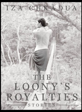 【预售】The Loony's Royalties: Stories