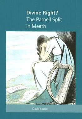 【预售】Divine Right?: The Parnell Split in Meath