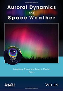 【预订】Auroral Dynamics and Space Weather