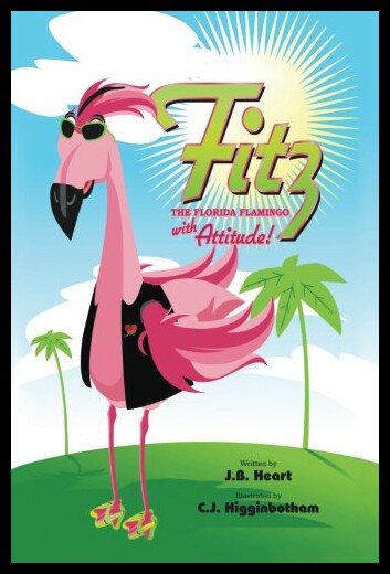 【预售】Fitz the Florida Flamingo with Attitude