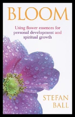【预售】Bloom: Using Flower Essences for Personal Devel