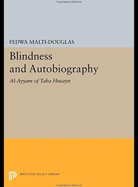 【预售】Blindness and Autobiography: Al-Ayyam of Taha Hus