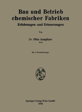 【预订】Bau Und Betrieb Chemischer Fabriken:...