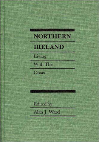 【预售】Northern Ireland: Living with the Crisis